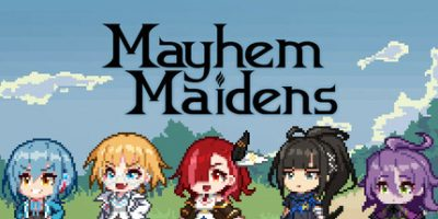 混乱少女团/Mayhem Maidens