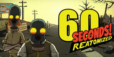 60秒！重制版/60 Seconds! Reatomized
