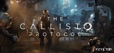 木卫四协议/The Callisto Protocol