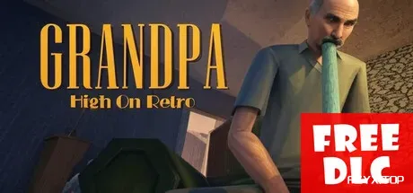 复古狂热爷爷/Grandpa High on Retro