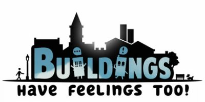 建筑也有感情！/Buildings Have Feelings Too!
