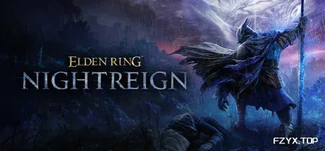 艾尔登法环 黑夜君临/ELDEN RING NIGHTREIGN