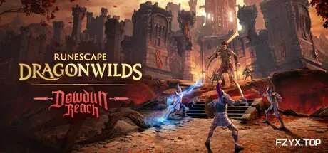 符文世界：龙之荒野/RuneScape: Dragonwilds