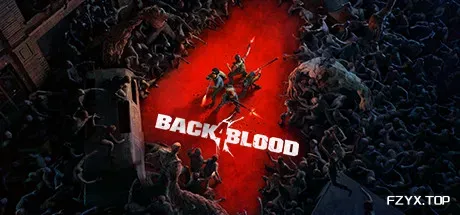 喋血复仇/Back 4 Blood