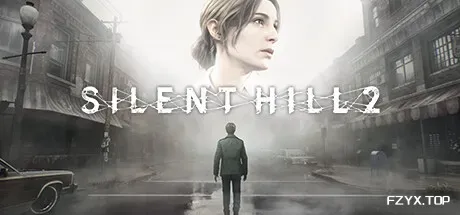 寂静岭2：重制版/SILENT HILL 2 Remake